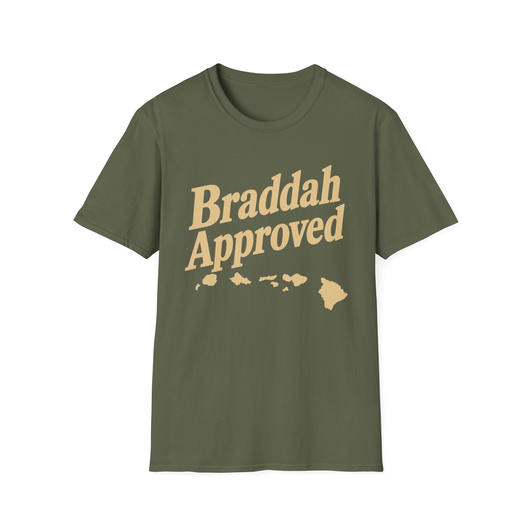 Braddah Approved T-Shirt
