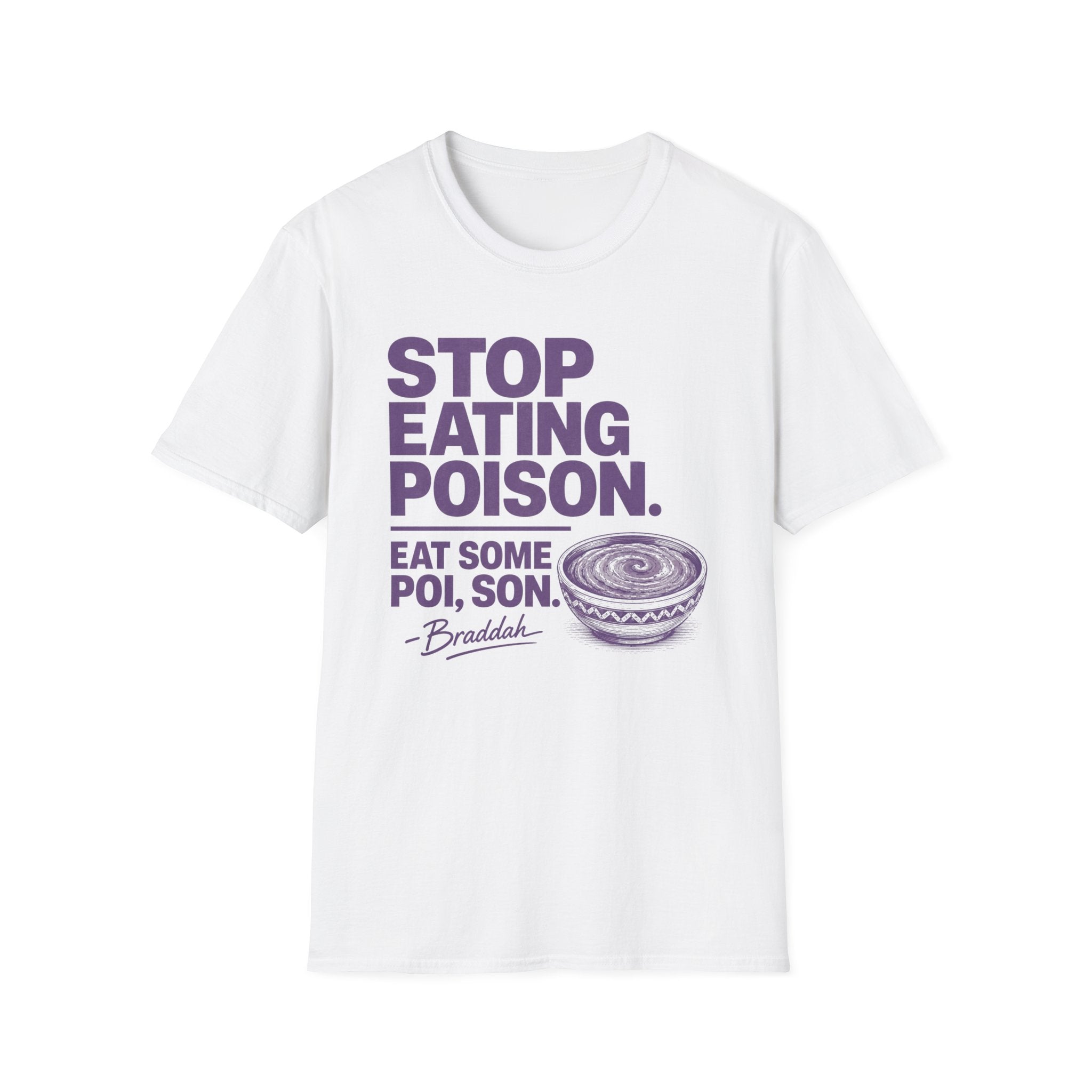 Eat Some Poi, Son (Purple) T-Shirt