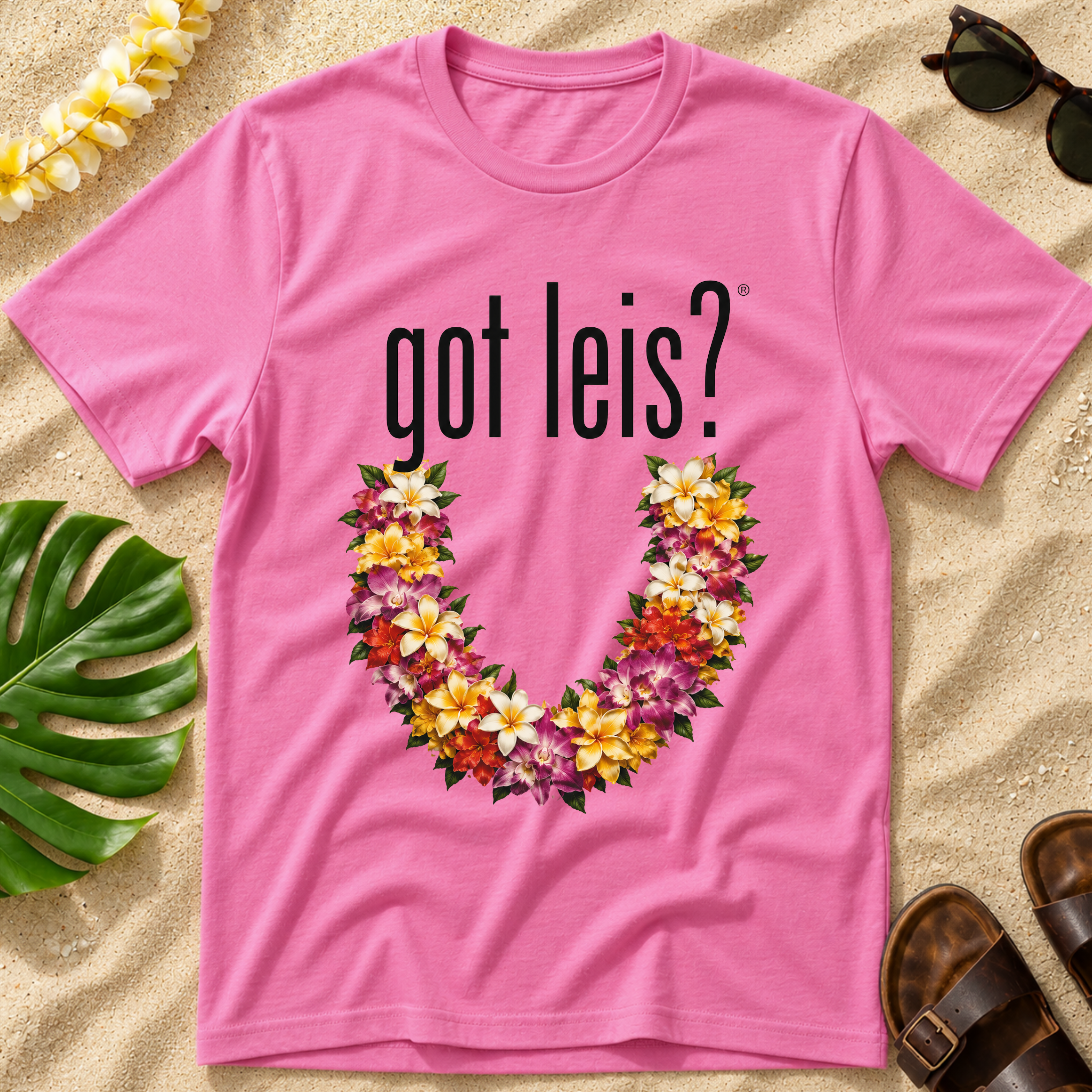 Got Leis? T-Shirt