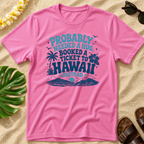 Probably needed a hug T-Shirt