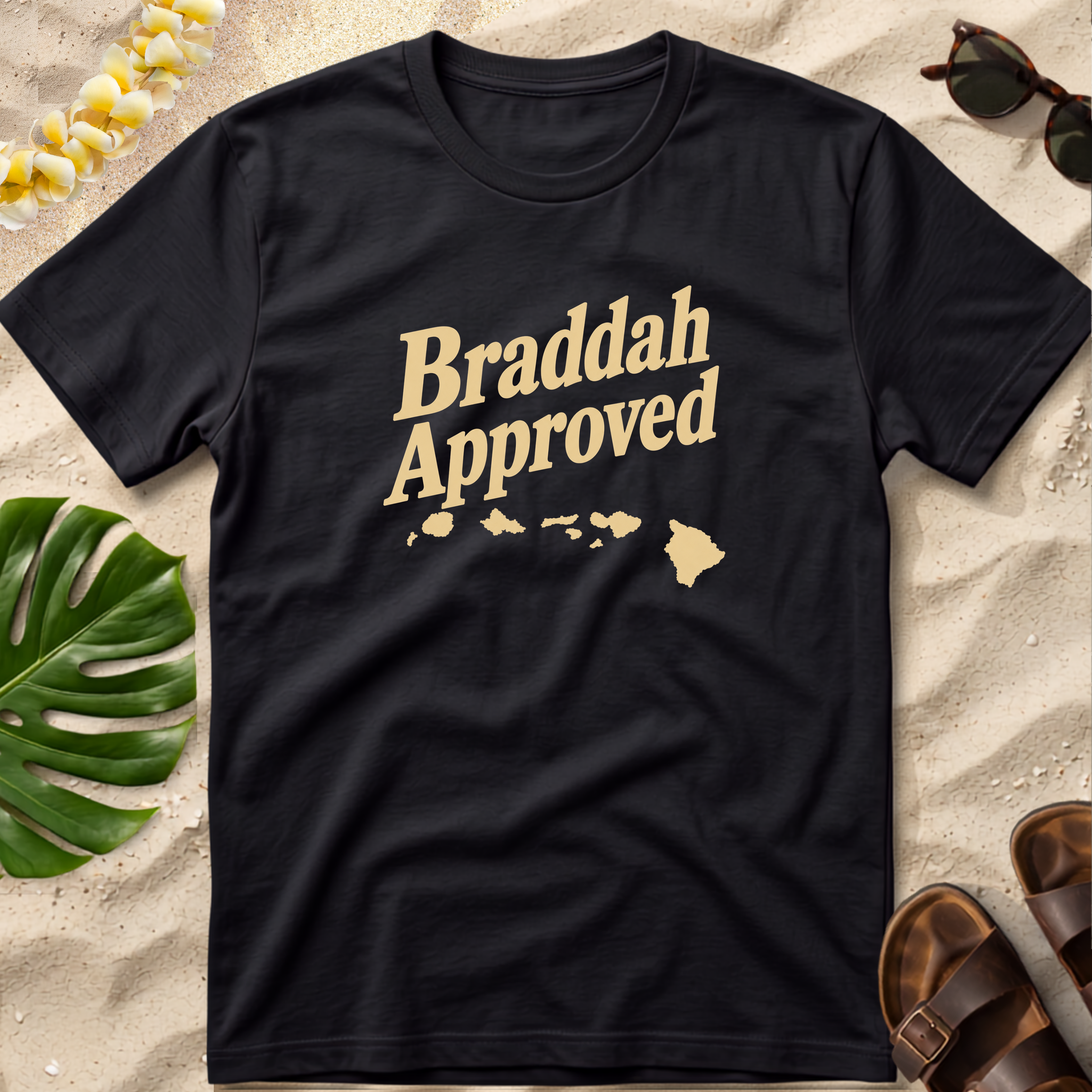 Braddah Approved T-Shirt