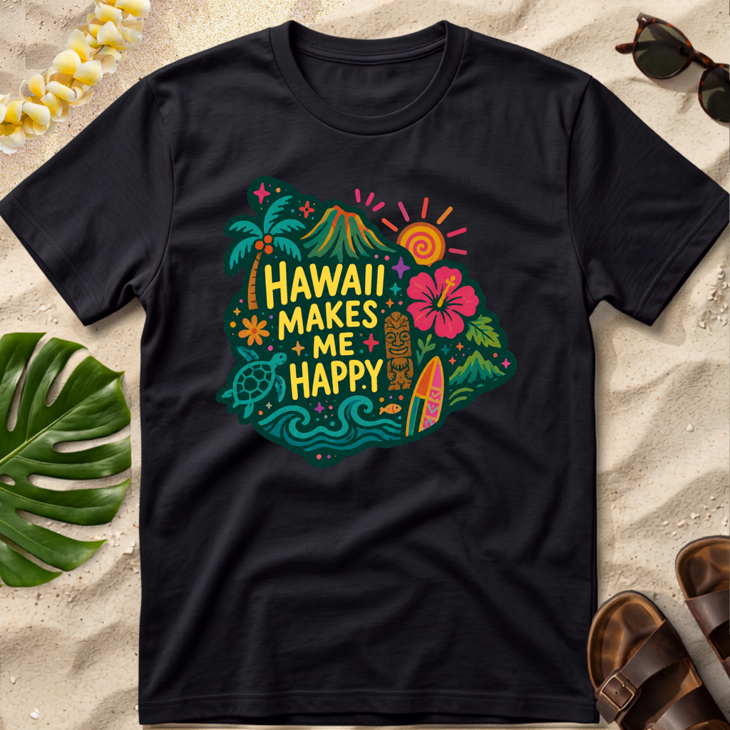 Hawaii Makes Me Happy T-Shirt