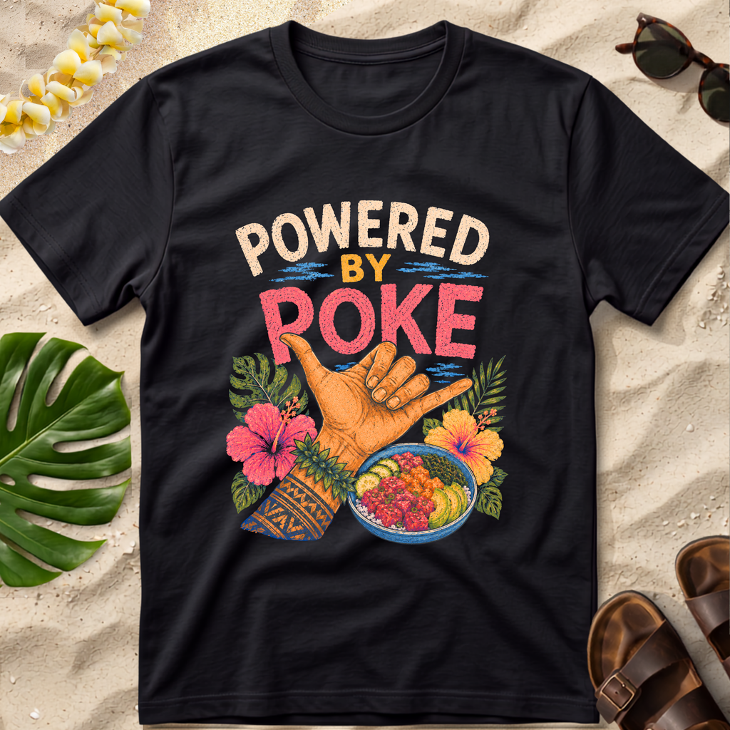 Powered by Poke Hawaiian T-Shirt