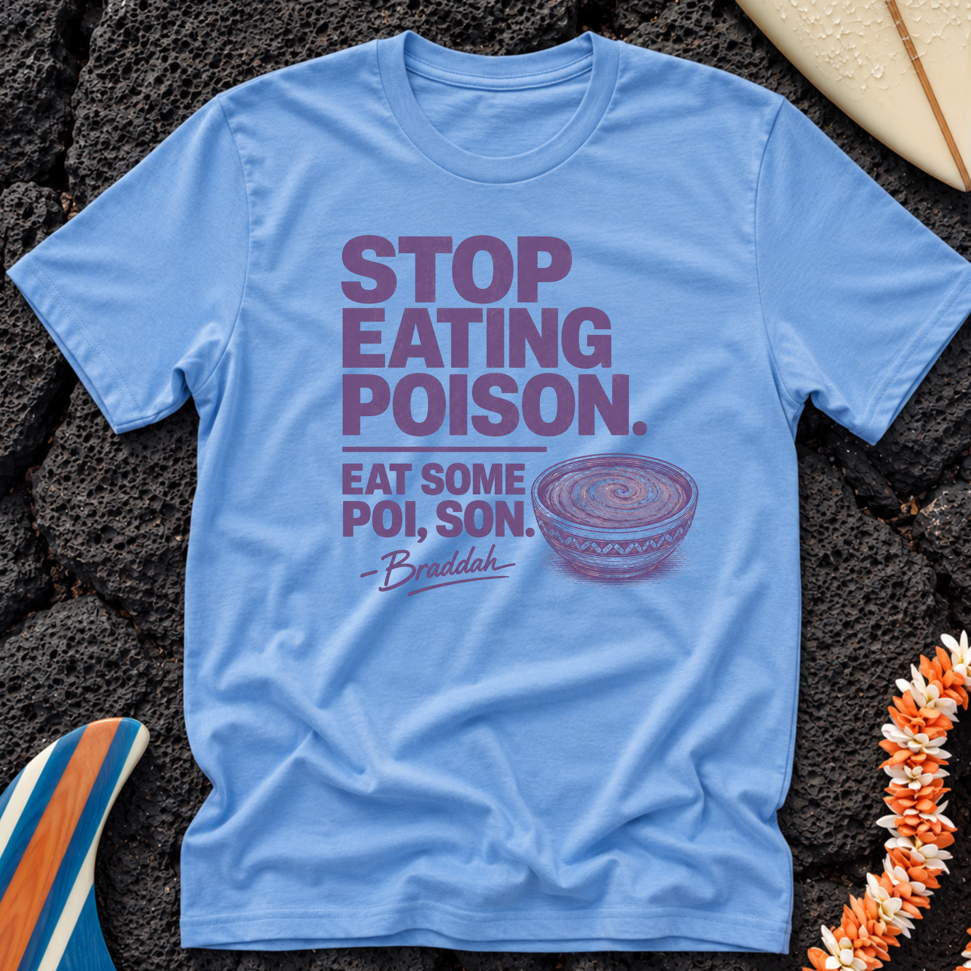 Eat Some Poi, Son (Purple) Hawaiian T-Shirt
