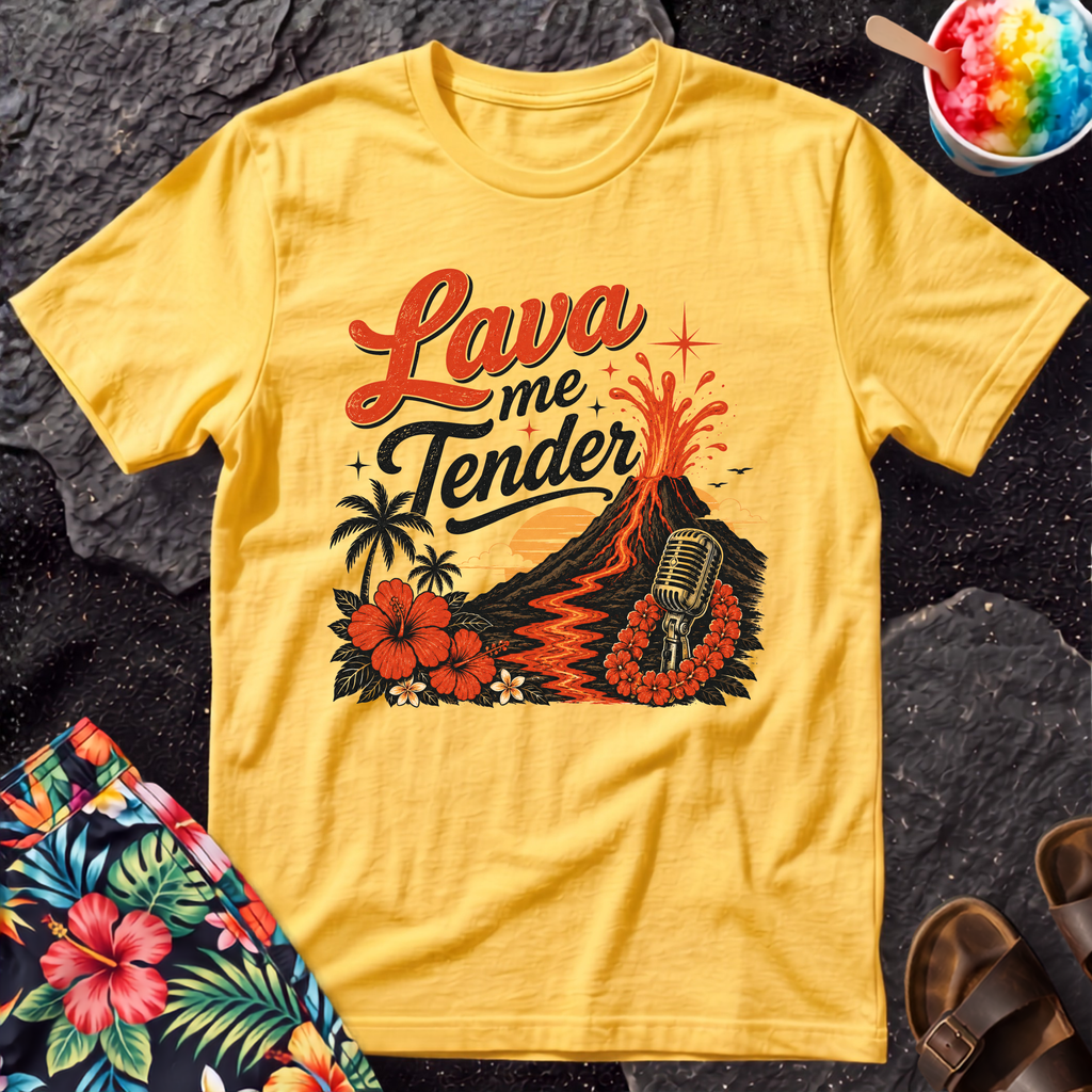 Lava Me Tender Hawaiian Hawaiian T-Shirt
