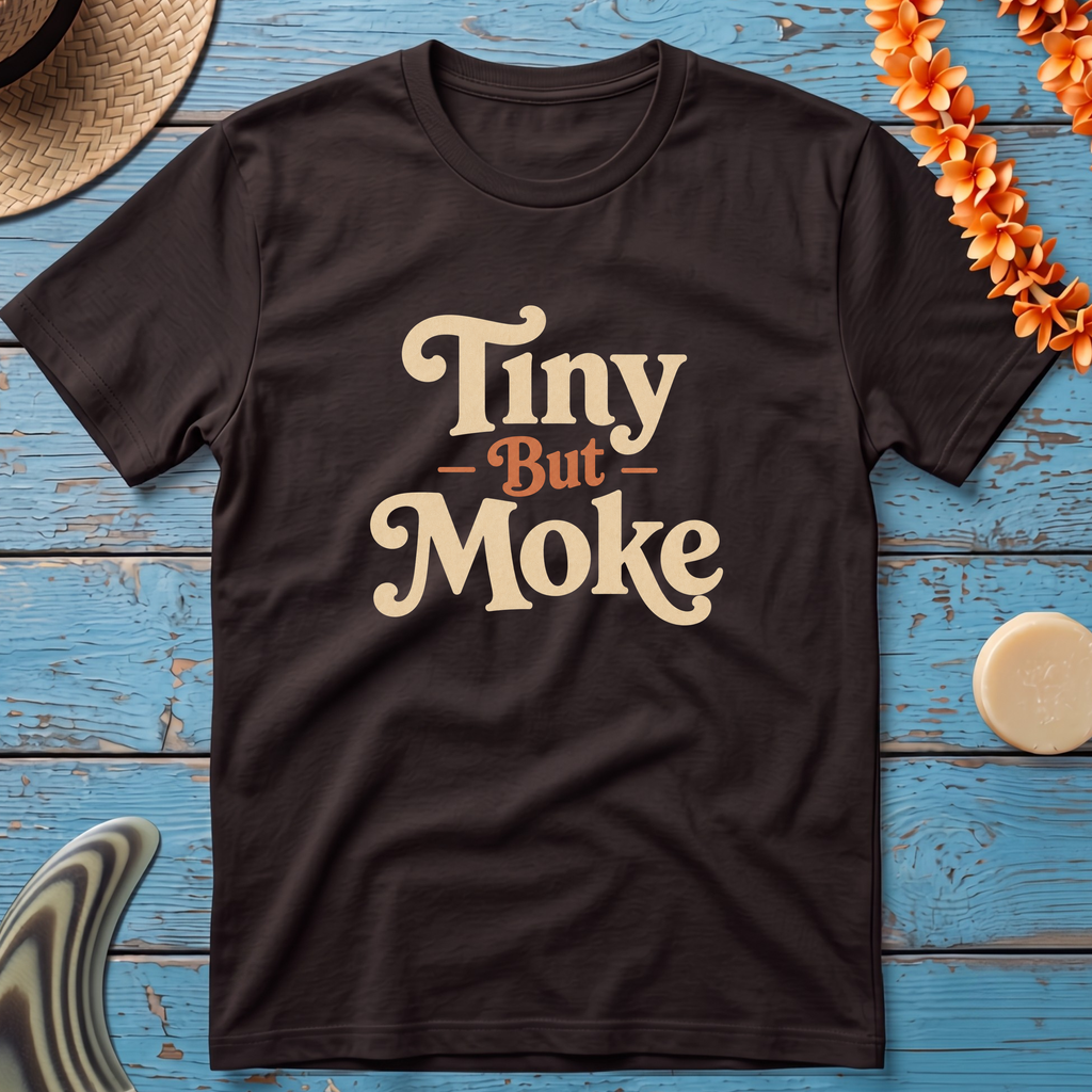 Tiny but Moke T-Shirt
