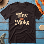 Tiny but Moke T-Shirt