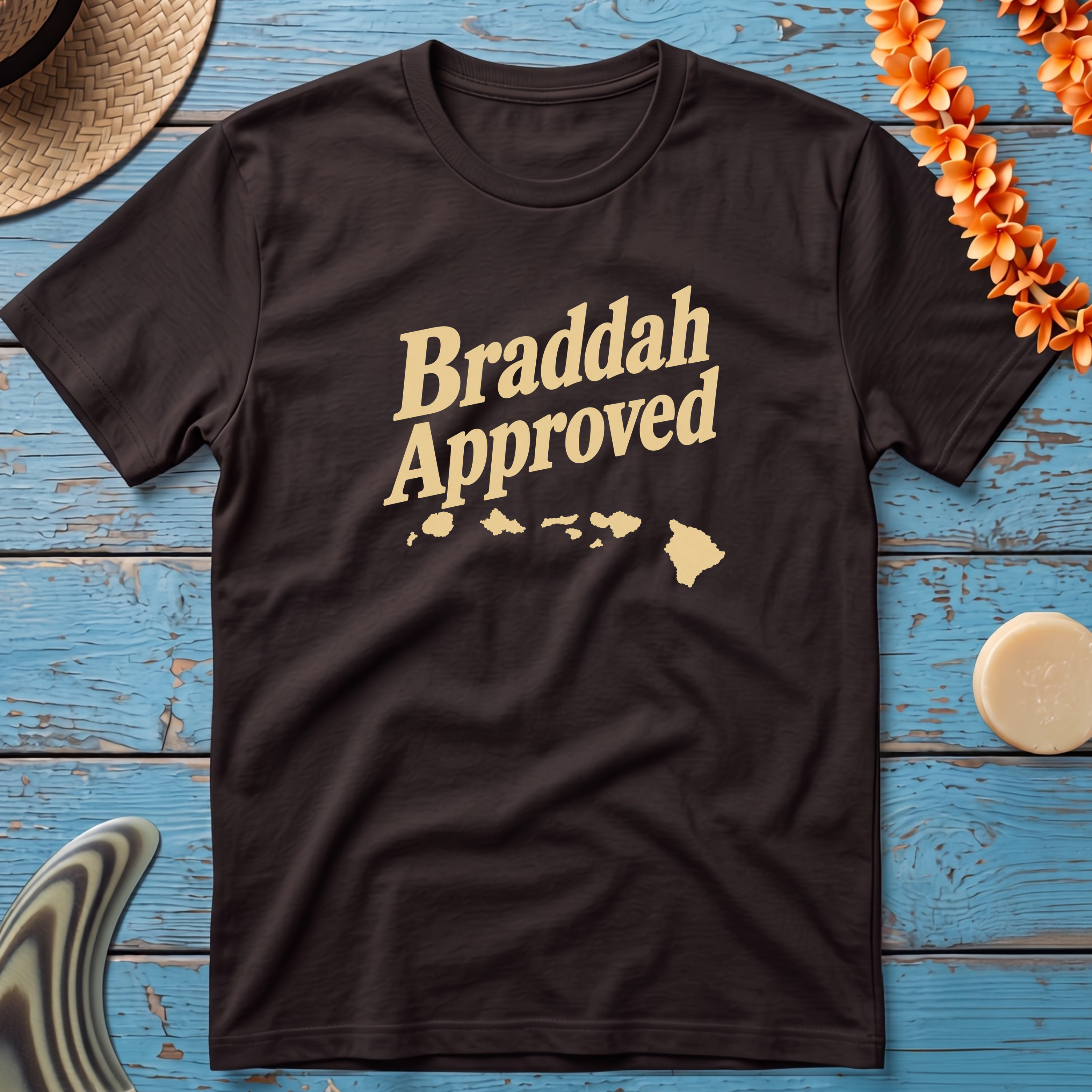 Braddah Approved T-Shirt