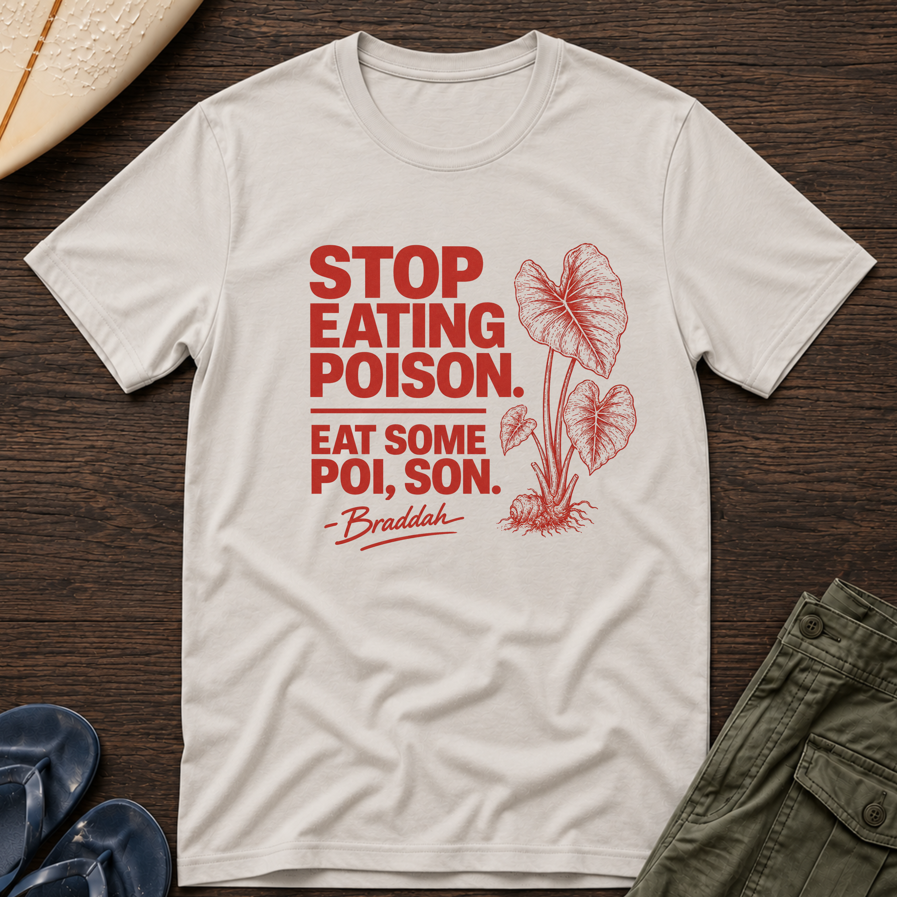 Eat Some Poi, Son Hawaiian T-Shirt