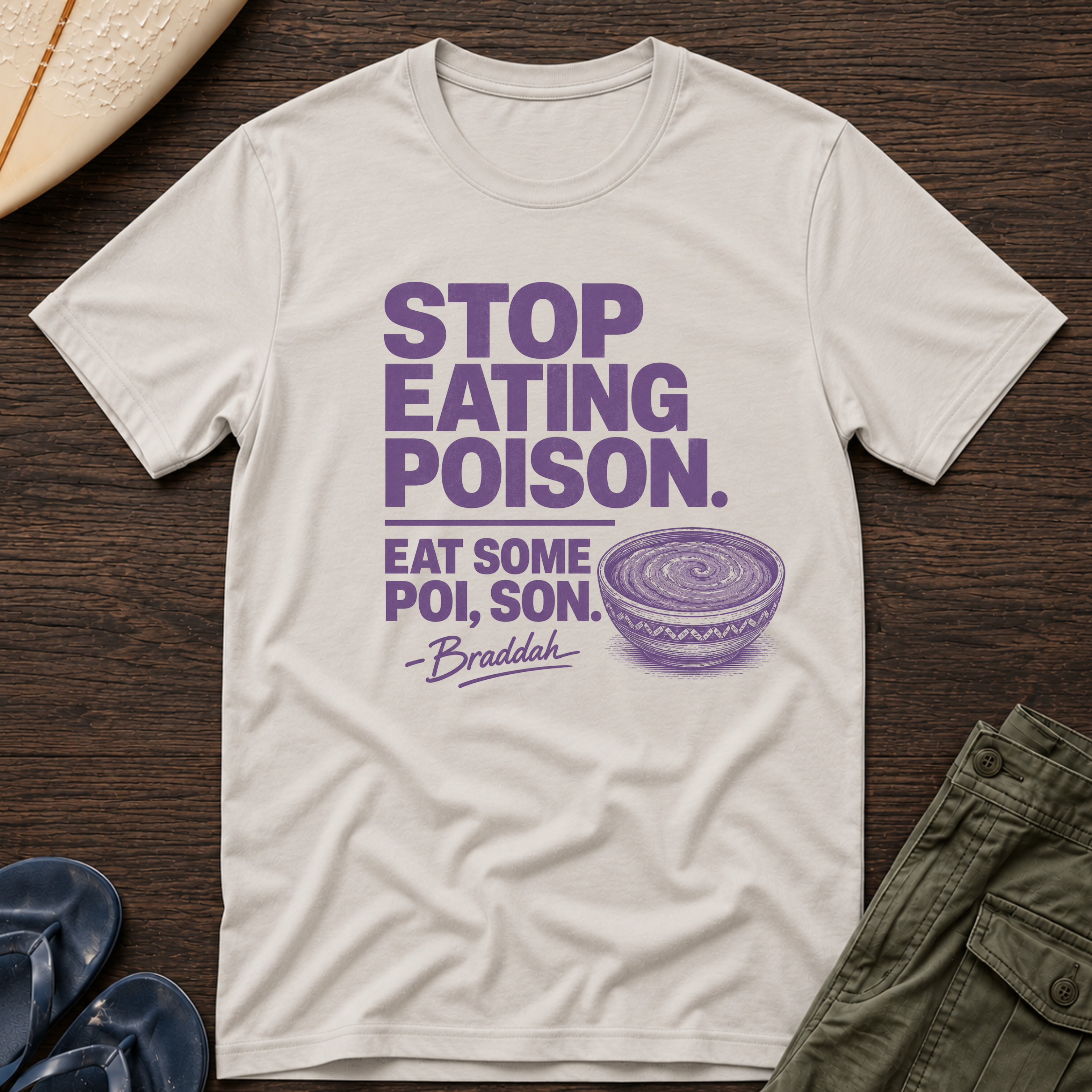 Eat Some Poi, Son (Purple) Hawaiian T-Shirt