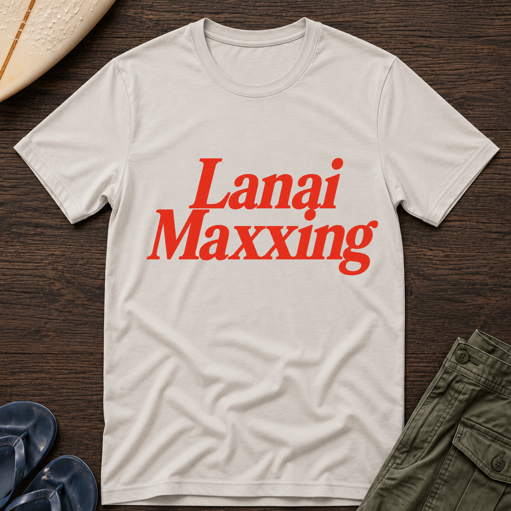 Lanai Maxxing Hawaiian T-Shirt