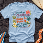 Practicing Olelo Hawaii T-Shirt
