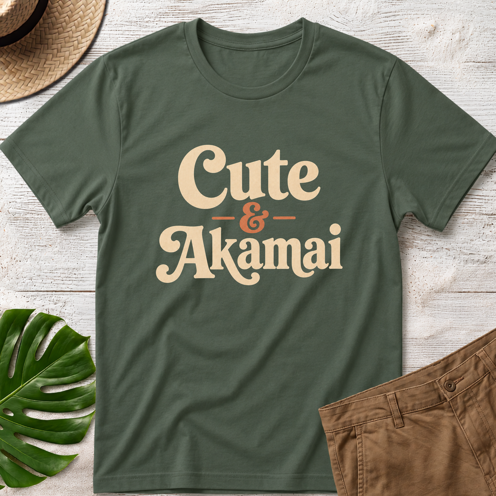 Cute and Akamai T-Shirt