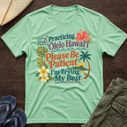 Practicing Olelo Hawaii T-Shirt