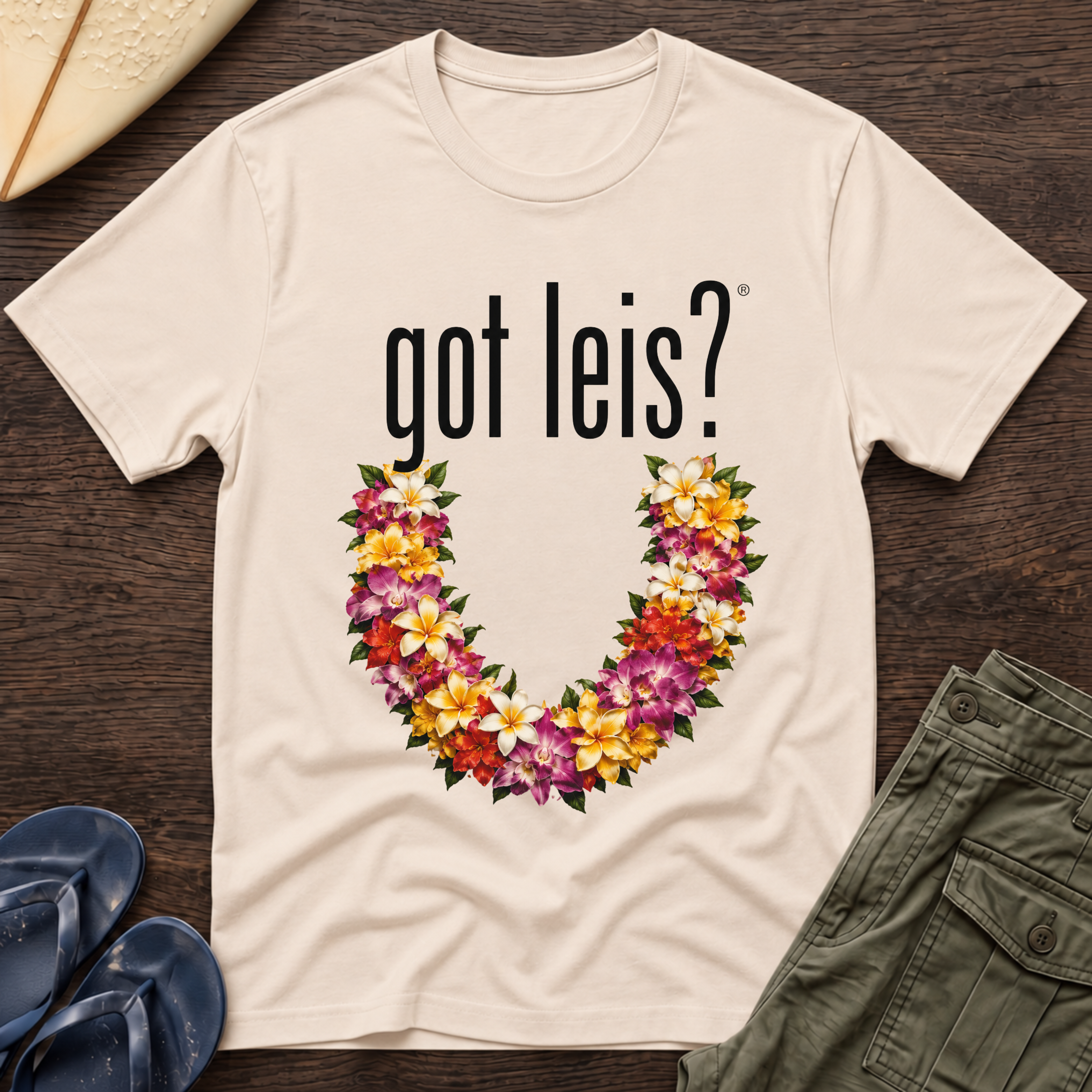 Got Leis? T-Shirt