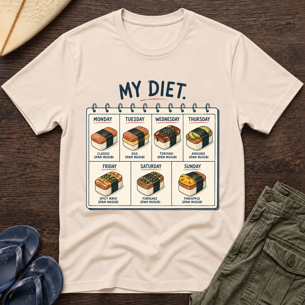 My Hawaiian Diet Hawaiian T-Shirt
