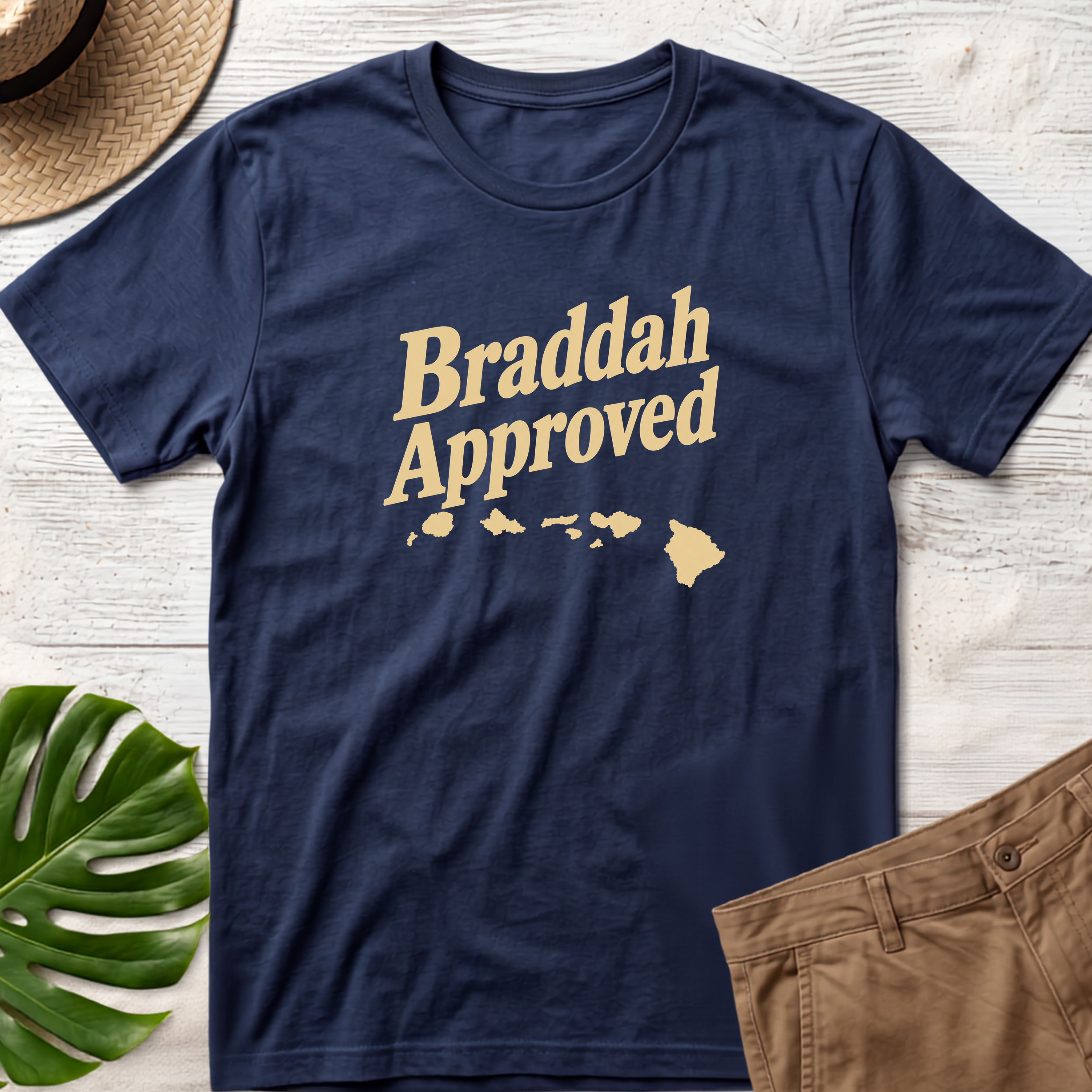 Braddah Approved T-Shirt