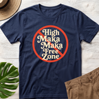 Hig Maka Maka Free Zone Hawaiian T-Shirt