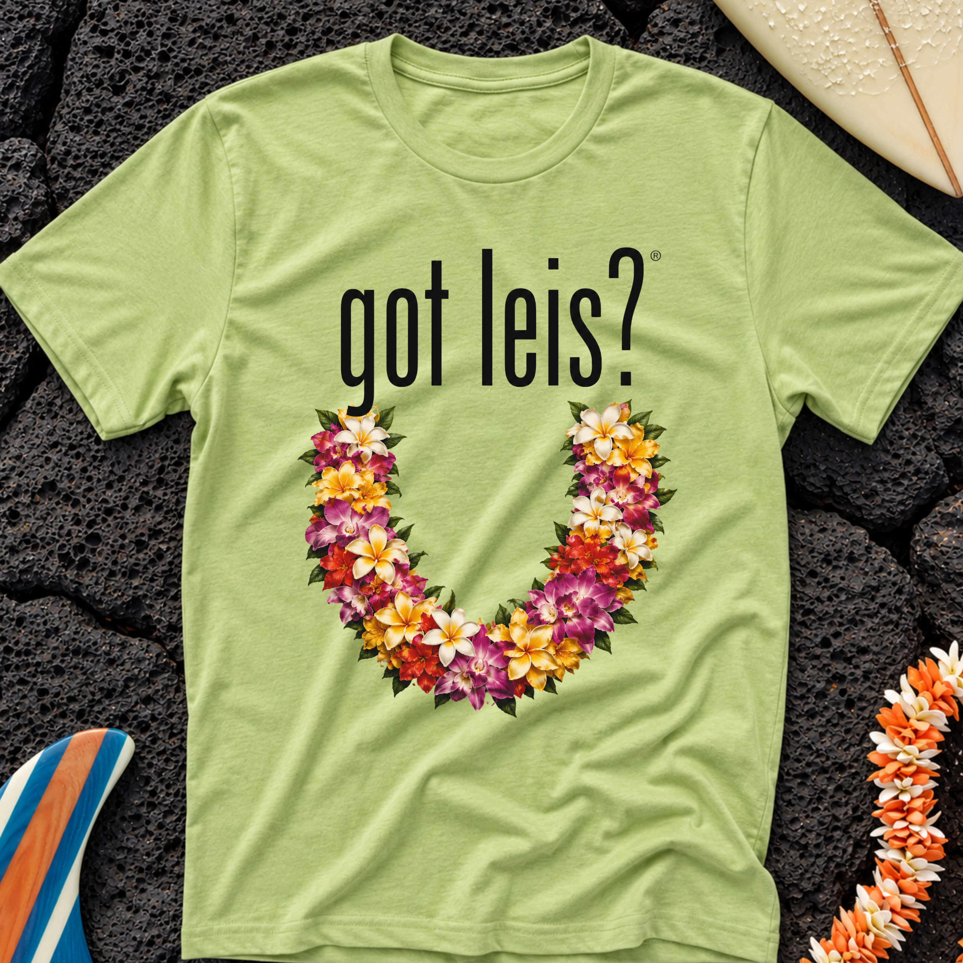 Got Leis? T-Shirt