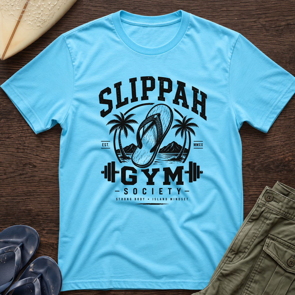 Slippah Gym Society T-Shirt