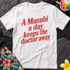 A Musubi a day T-Shirt